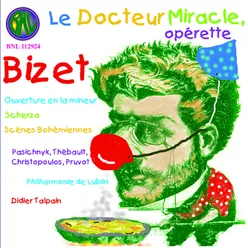 Le docteur Miracle: "Ouverture"