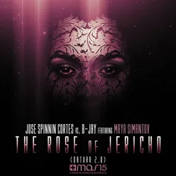 The Rose of Jericho (Datura 2.0)-Jose Spinnin Cortes 2012 Remix