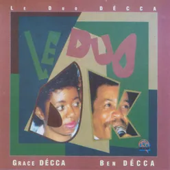 Le duo Grace Décca & Ben Décca