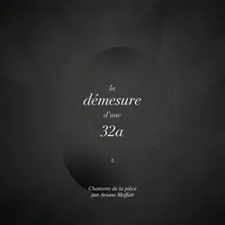 La démesure d'une 32a