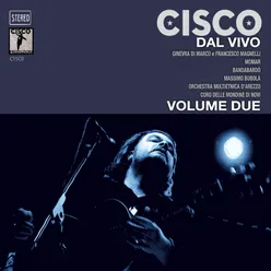 Cisco dal vivo, Vol. 2