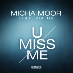 U Miss Me-Instrumental Mix