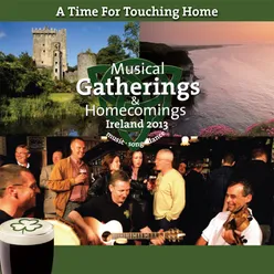 A Time for Touching Home-Musical Gatherings and Homecomings