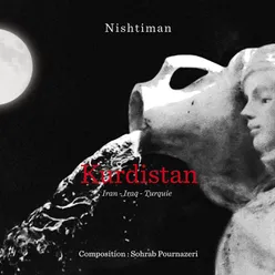Nishtiman-Kurdistan - Iran - Iraq - Turquie