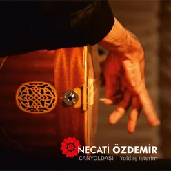 Can Yoldaşı / Yoldaş İsterim