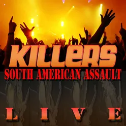 South American Assault Live-Deluxe Version