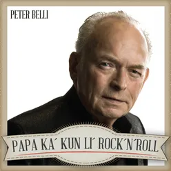 Papa Ka' Kun Li Rock'n'Roll