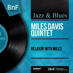 Relaxin' With Miles-Mono Version