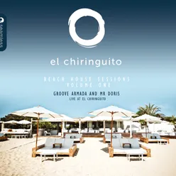 El Chiringuito Ibiza Beach House Sessions, Vol. 1-Live At el Chiringuito