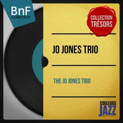 The Jo Jones Trio-Stereo Version
