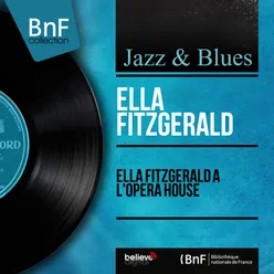 Ella Fitzgerald à l'Opéra House-Mono Version