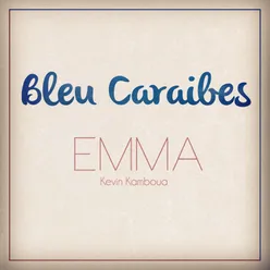 Emma-Bleu Caraibes