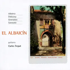 Iberia: No. 7, El Albaicín-Arr. for Guitar