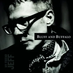 Bluff and Buffalo