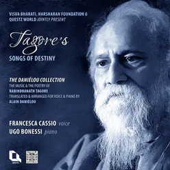 Tagore's Songs of Destiny-The Daniélou Collection
