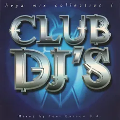 Club DJ's Heya, Vol. 1-Mix Collection
