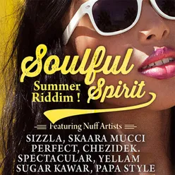 Soulful Spirit Riddim-Featuring Nuff Artists
