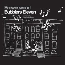 Brownswood Bubblers Eleven-Gilles Peterson Presents