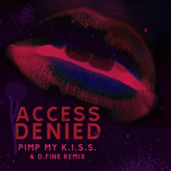 Pimp My K.I.S.S.-D.Fine Remix