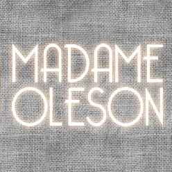 Madame Oleson