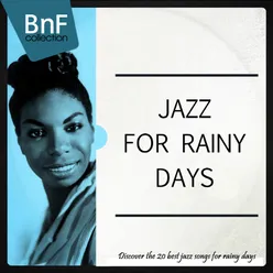 Jazz for Rainy Days-Discover the 20 Best Jazz Songs for Rainy Days