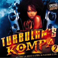 Turbulan's Kompa, Vol. 2-Special Gouyad Mixed by DJ Mayass