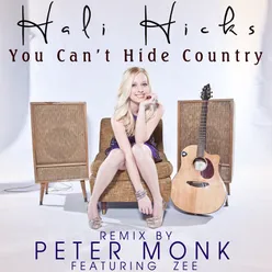 You Cant Hide Country-Peter Monk Radio Remix