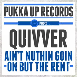 Aint Nuthin Goin On but the Rent-Dub Mix