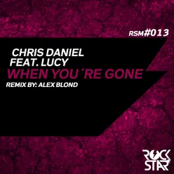 When You're Gone-Alex Blond Remix