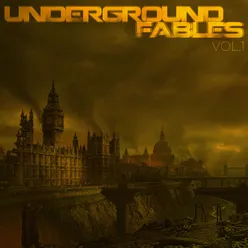 Underground Fables, Vol. 1