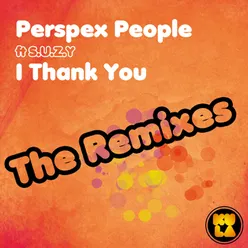 I Thank You-Sexual Deviants Remix
