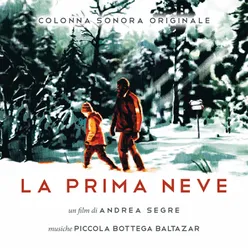 La prima neve-Colonna Sonora Originale