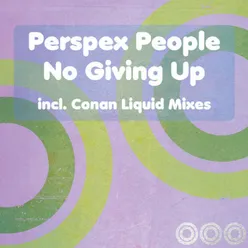 No Giving Up-Conan Liquid Vox Mix