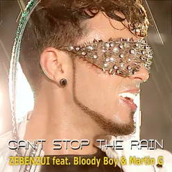 Can't Stop the Rain