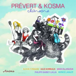 Prévert & Kosma