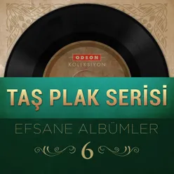 Taş Plak Serisi Efsane Albümler, Vol. 6