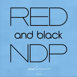 Red and Black-NDP Edition