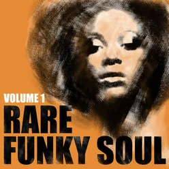 Rare Funky Soul, Vol. 1