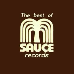 The Best of Sauce Records