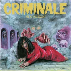Criminale, Vol. 4-Violenza