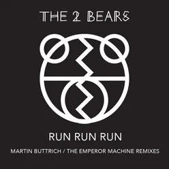 Run Run Run-Martin Buttrich Remix