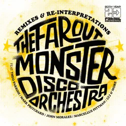 The Far Out Monster Disco Orchestra-Remixes & Re-Interpretations