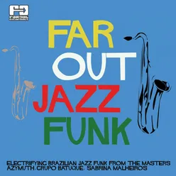 Far Out Jazz Funk