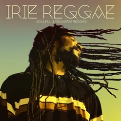 Irie Reggae, 1st Stage