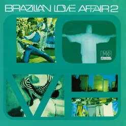 Brazilian Love Affair, Vol. 2