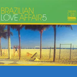 Brazilian Love Affair, Vol. 5