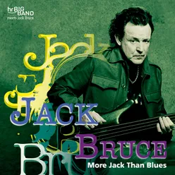 More Jack Than Blues-Live at 37. Deutsches Jazzfestival Frankfurt 2006