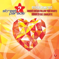 Summer Dream (Follow Your Heart!) [Official Street Parade Hymn 2012]-Dave Cold vs. K.Blank Remix