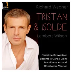 Tristan et Isolde: Scène du philtre-Arr. by Jean-Pierre Arnaud