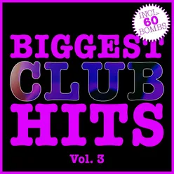 Biggest Club Hits, Vol. 3